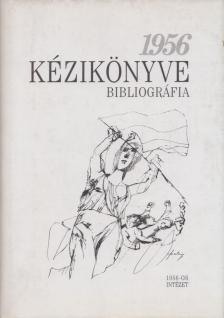 Litván György - 1956 Kézikönyve II. [antikvár]