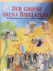 June E. Darling - Der große Arena Bibelatlas [antikvár]