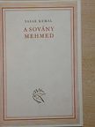 Yasar Kemal - A sovány Mehmed [antikvár]