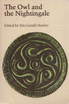 Eric Gerald Stanley - The Owl and the Nightingale [antikvár]