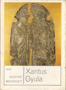 Szíj Rezső - Xantus Gyula [antikvár]
