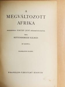 Kittenberger Kálmán - A megváltozott Afrika [antikvár]