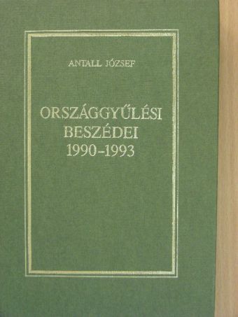 Antall József - Antall József országgyűlési beszédei [antikvár]