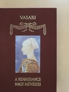 Giorgio Vasari - A renaissance nagy művészei [antikvár]