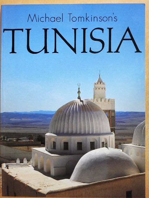 Michael Tomkinson - Michael Tomkinson's Tunisia [antikvár]