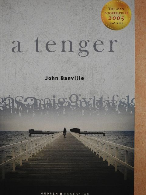 John Banville - A tenger [antikvár]
