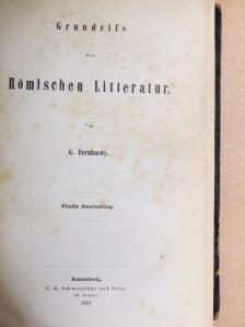 G. Bernhardy - Grundriss der Römischen Litteratur [antikvár]