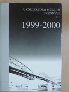Bálint Sándor - A Közlekedési Múzeum Évkönyve XII. [antikvár]