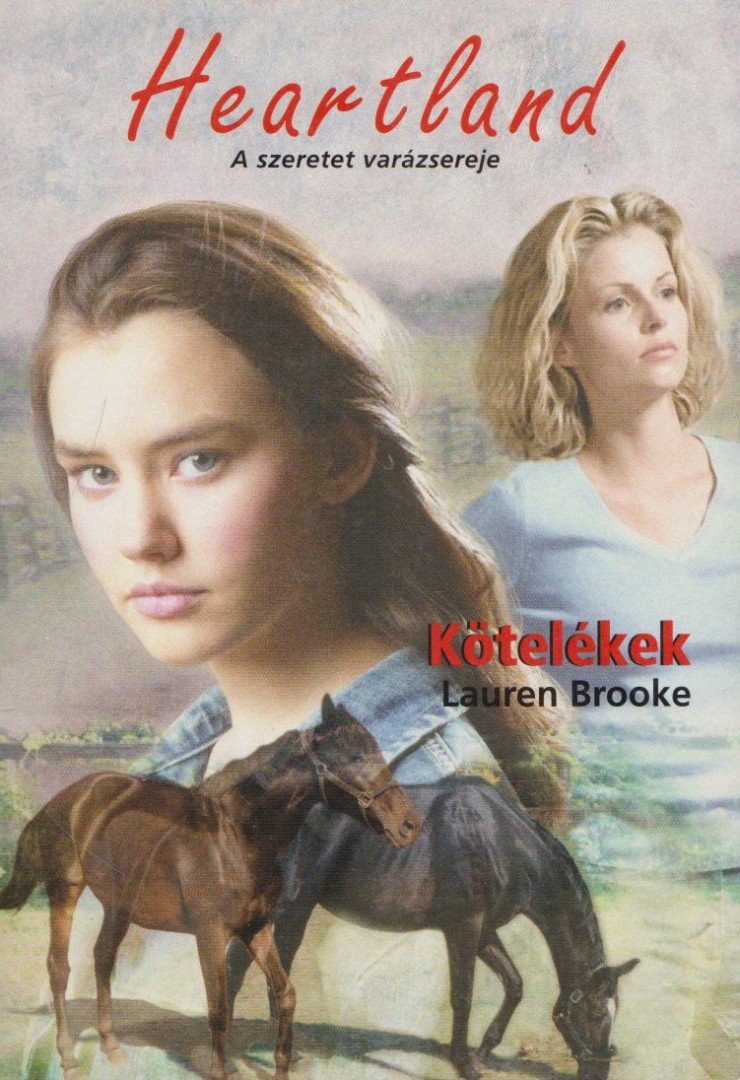 Lauren Brooke - Kötelékek [antikvár]