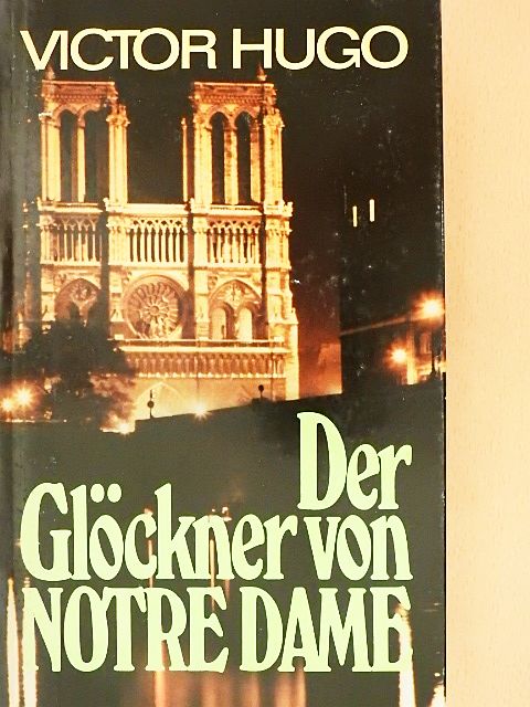 Victor Hugo - Der Glöckner von Notre-Dame [antikvár]