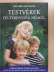 Adele Faber - Testvérek féltékenység nélkül [antikvár]
