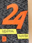 Aldous Huxley - 24 izgalmas novella [antikvár]
