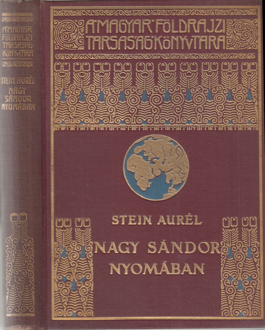 Stein Aurél - Nagy Sándor nyomában Indiába [antikvár]