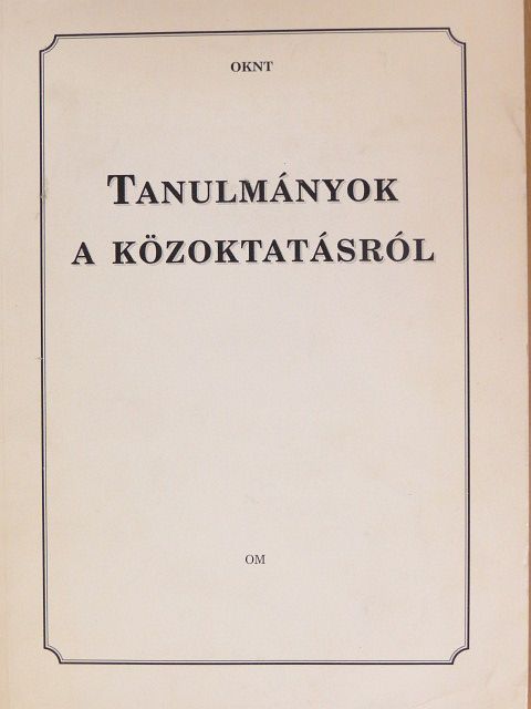 Barlai Róbertné - Tanulmányok a közoktatásról [antikvár]