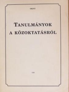 Barlai Róbertné - Tanulmányok a közoktatásról [antikvár]