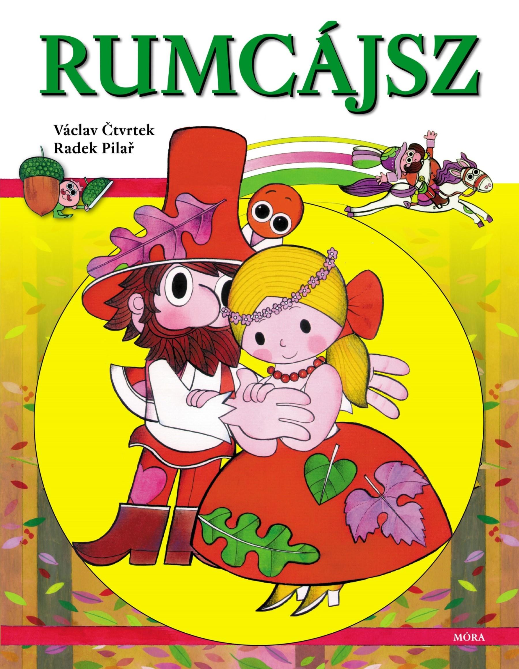 Rumcájsz - felújított kiadás