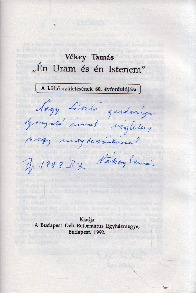 Vékey Tamás - "Én uram és én istenem" (dedikált) [antikvár]