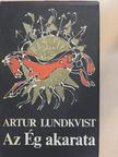 Artur Lundkvist - Az Ég akarata [antikvár]