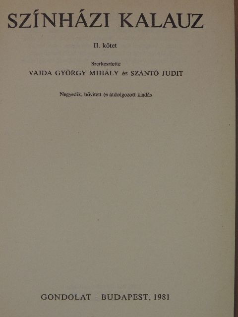 Balogh Géza - Színházi kalauz 2. (töredék) [antikvár]