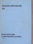 Általános könyvjegyzék 1972. [antikvár]