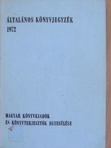Általános könyvjegyzék 1972. [antikvár]