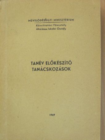 Bury Lászlóné - Tanév előkészítő tanácskozások [antikvár]