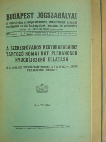 Dr. Sipőcz Jenő - Budapest jogszabályai 1933/3., 1927/8., 1948. [antikvár]