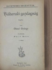 Ohnet György - Hiábavaló gazdagság I-II. [antikvár]