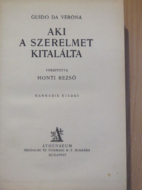 Guido Da Verona - Aki a szerelmet kitalálta [antikvár]