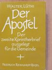 Walter Lüthi - Der Apostel [antikvár]