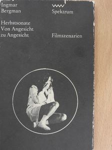 Ingmar Bergman - Herbstsonate/Von Angesicht zu Angesicht [antikvár]