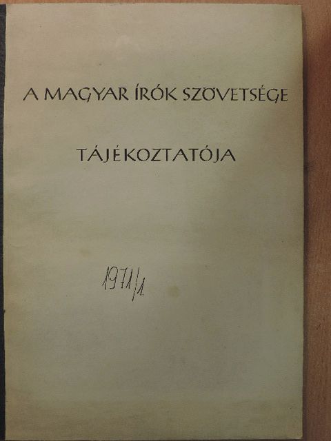 A Magyar Írók Szövetsége tájékoztatója [antikvár]