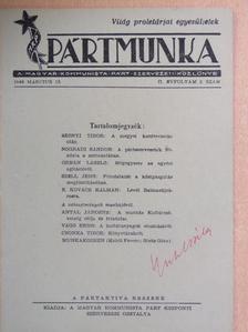 Antal Jánosné - Pártmunka 1946. március 15. [antikvár]