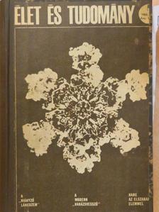 Dr. Radnai Lóránt - Élet és Tudomány 1965. (nem teljes évfolyam) [antikvár]