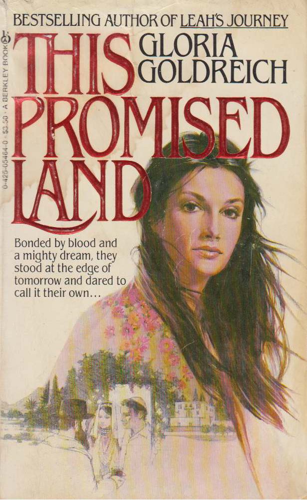 GOLDREICH, GLORIA - This Promised Land [antikvár]