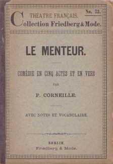 P. Corneille - Le menteur [antikvár]