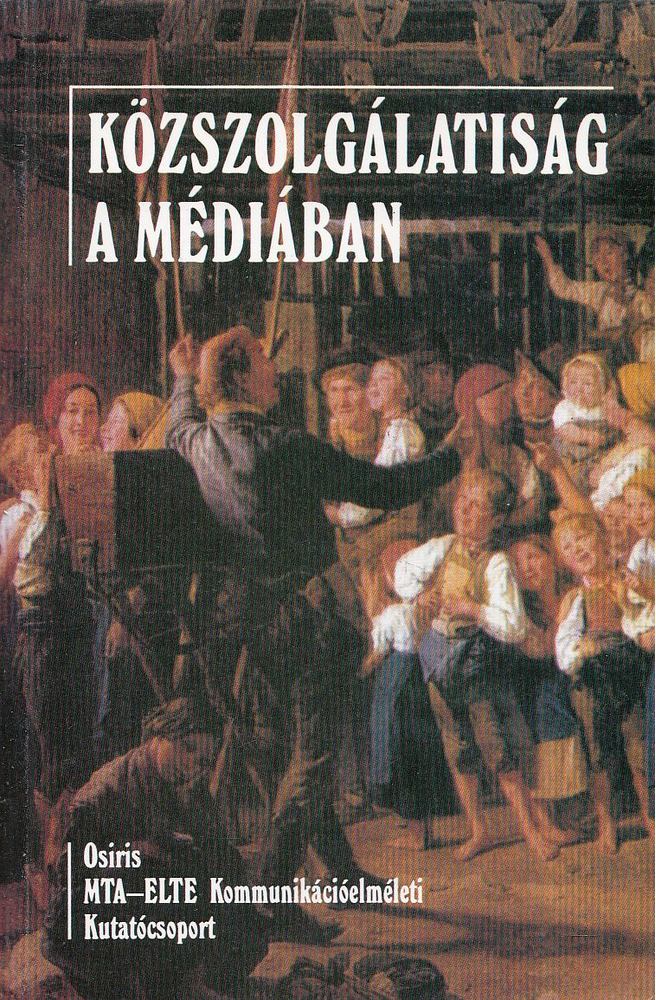 Terestyéni Tamás - Közszolgálatiság a médiában [antikvár]