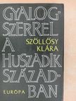 Alekszandr Szerafimovics - Gyalogszerrel a huszadik században [antikvár]