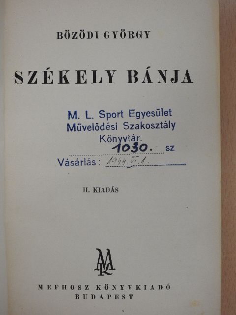 Bözödi György - Székely bánja [antikvár]