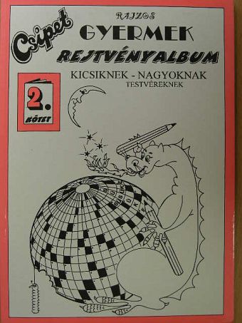 Csipet rajzos gyermek rejtvényalbum 1998/2. [antikvár]