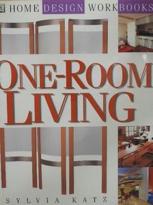 Sylvia Katz - One-Room Living [antikvár]
