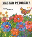 Vécsei György (főszerk.) - Magyar Panoráma 1972 tavasz [antikvár]