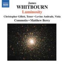 WHITBOURN, JAMES - LUMINOSITY CD BERRY, COMMOTIO, GILLETT, ANDRADE