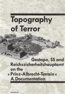 Reinhard Rürup - Topography of terror [antikvár]