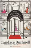 Bushnell, Candace - One Fifth Avenue [antikvár]