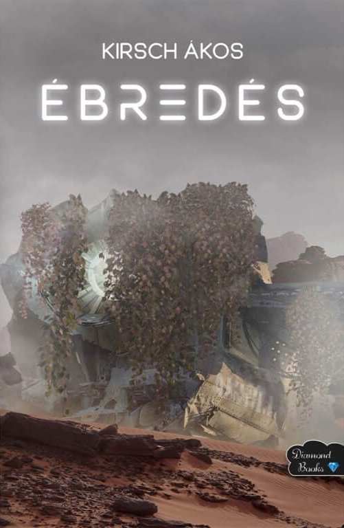 Kirsch Ákos - Ébredés [eKönyv: epub, mobi]