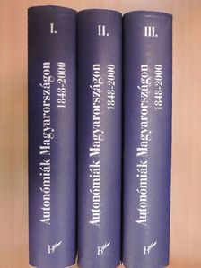 Cieger András - Autonómiák Magyarországon 1848-2000 I-III. [antikvár]