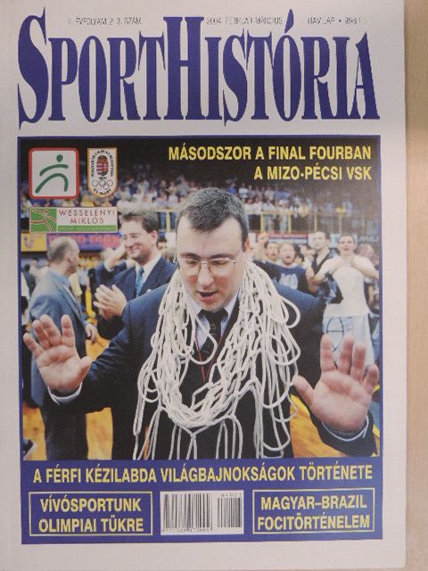SportHistória 2004. február-március [antikvár]