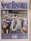 SportHistória 2004. február-március [antikvár]