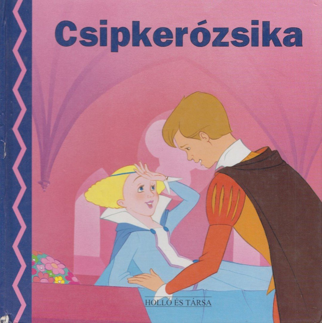 Csipkerózsika [antikvár]